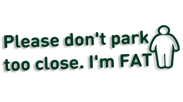 naklejka-please-dont-park-too-close-im-fat-ciemny-zielony.jpg