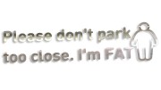 naklejka-please-dont-park-too-close-im-fat-chrom.jpg