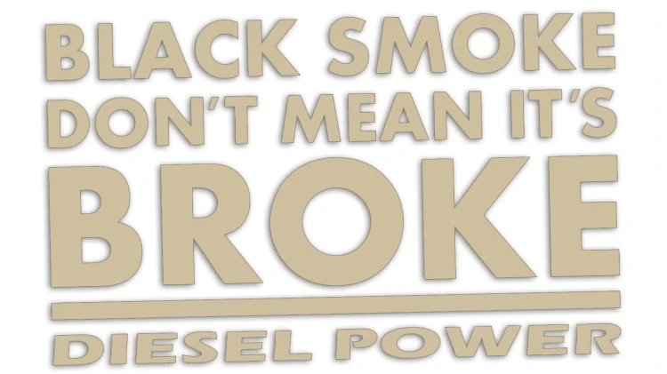 naklejka-black-smoke-dont-mean-its-broke-diesel-power-bezowa.jpg