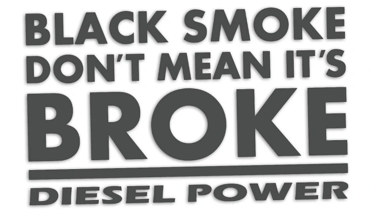 naklejka-black-smoke-dont-mean-its-broke-diesel-power-grafitowa.jpg