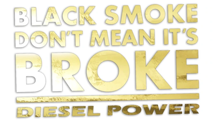 naklejka-black-smoke-dont-mean-its-broke-diesel-power-zloty-chrom.jpg