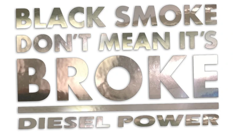 naklejka-black-smoke-dont-mean-its-broke-diesel-power-chrom.jpg