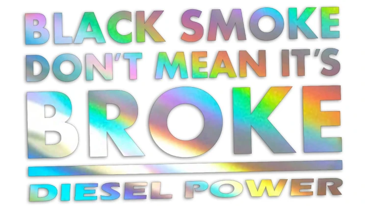 naklejka-black-smoke-dont-mean-its-broke-diesel-power-holograficzna.jpg
