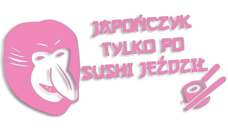 naklejka-janusz-nosacz-japonczyk-tylko-po-sushi-jezdzil-jasny-rozowy.jpg