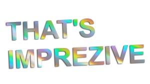 THAT'S IMPREZIVE do Subaru - holograficzna