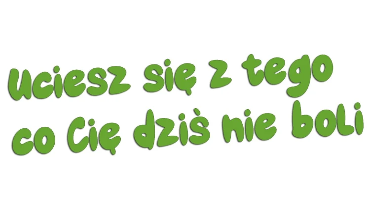 naklejka-uciesz-sie-z-tego-co-cie-dzis-nie-boli-jasny-zielony.jpg
