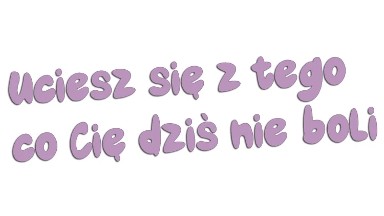 naklejka-uciesz-sie-z-tego-co-cie-dzis-nie-boli-liliowa.jpg