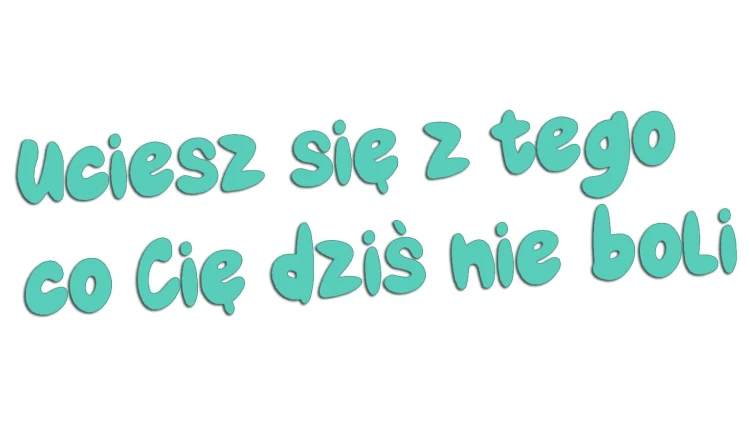 naklejka-uciesz-sie-z-tego-co-cie-dzis-nie-boli-mietowa.jpg