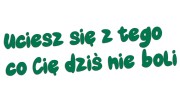 naklejka-uciesz-sie-z-tego-co-cie-dzis-nie-boli-zielona.jpg