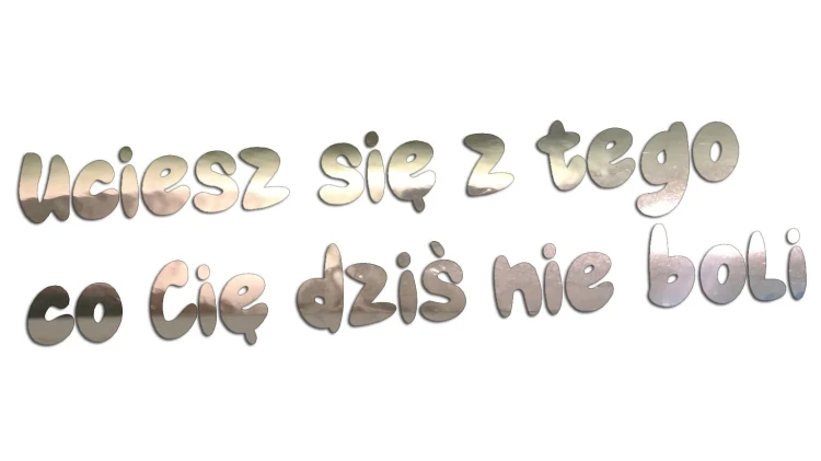 naklejka-uciesz-sie-z-tego-co-cie-dzis-nie-boli-chrom.jpg