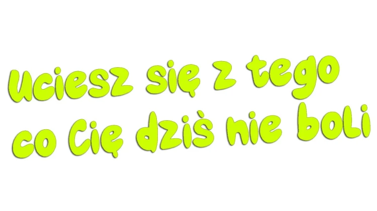 naklejka-uciesz-sie-z-tego-co-cie-dzis-nie-boli-zolta-neon.jpg