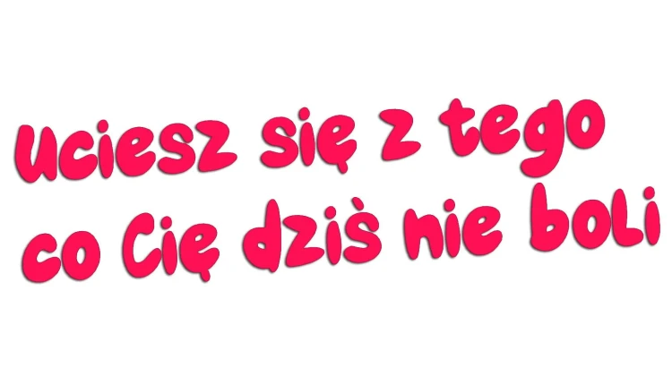 naklejka-uciesz-sie-z-tego-co-cie-dzis-nie-boli-rozowa-neon.jpg