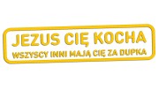 naklejka-jezus-cie-kocha-wszyscy-inni-maja-cie-za-dupka-zolta.jpg