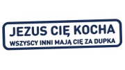 naklejka-jezus-cie-kocha-wszyscy-inni-maja-cie-za-dupka-granatowa.jpg