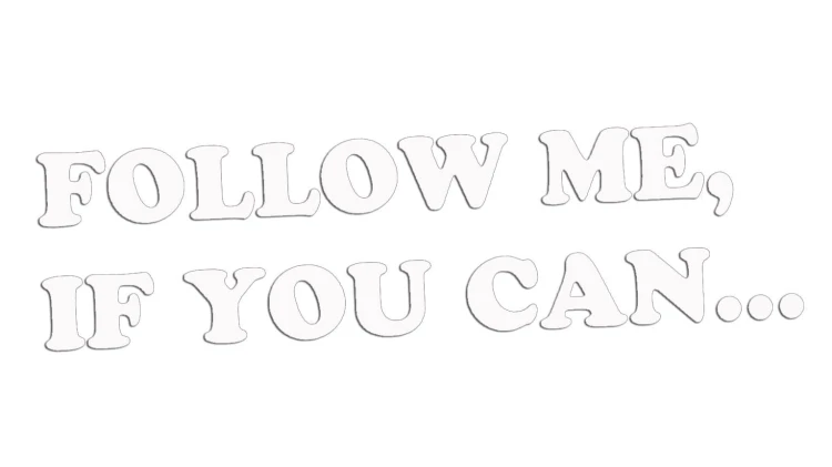 naklejka-follow-me-if-you-can-biala.jpg