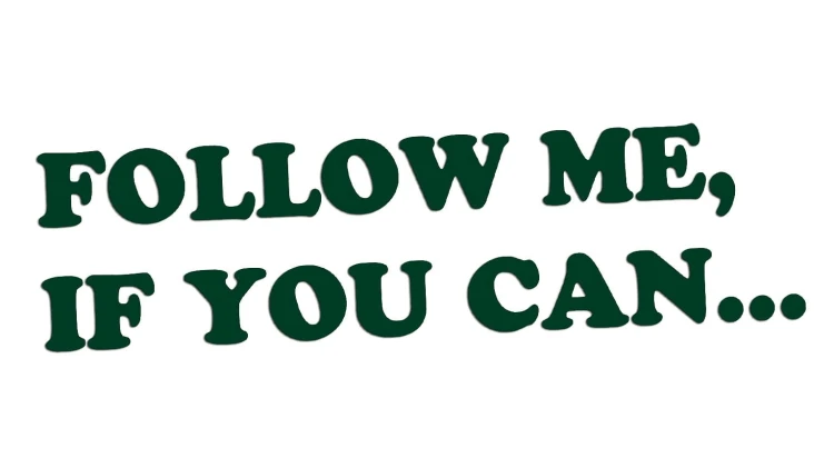 naklejka-follow-me-if-you-can-ciemny-zielony.jpg
