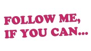 naklejka-follow-me-if-you-can-rozowa.jpg