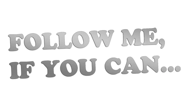 naklejka-follow-me-if-you-can-srebrna.jpg
