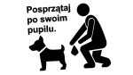 POSPRZĄTAJ PO SWOIM PUPILU / PSIE - kolory - połysk/mat