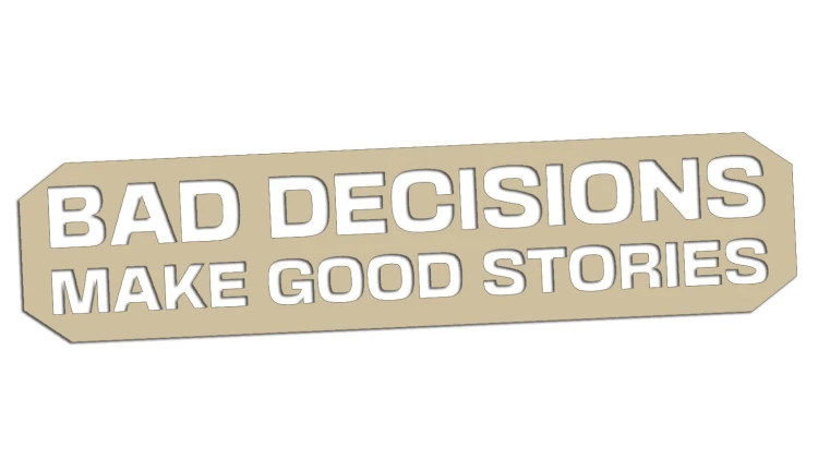 naklejka-bad-decisions-make-good-stories-bezowa.jpg