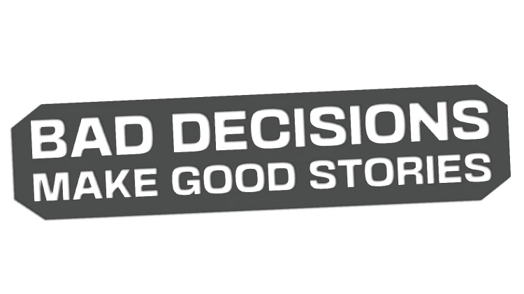 naklejka-bad-decisions-make-good-stories-grafitowa.jpg