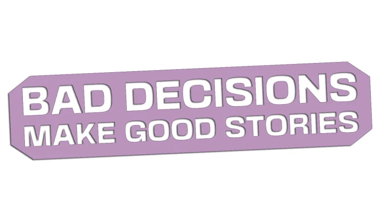 naklejka-bad-decisions-make-good-stories-liliowa.jpg