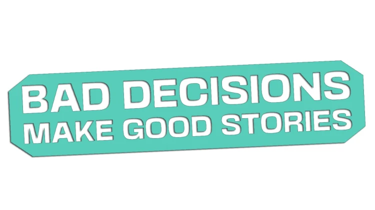 naklejka-bad-decisions-make-good-stories-mietowa.jpg