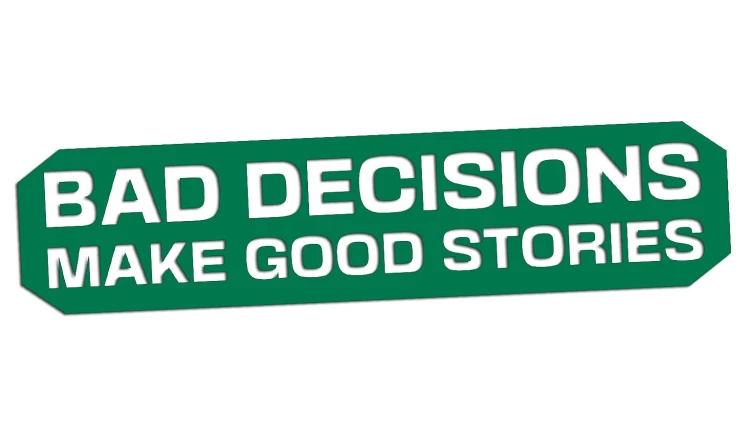naklejka-bad-decisions-make-good-stories-zielona.jpg