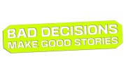 naklejka-bad-decisions-make-good-stories-zolta-neon.jpg