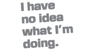 naklejka-i-have-no-idea-what-im-doing-szara.jpg