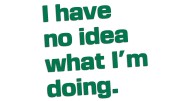 naklejka-i-have-no-idea-what-im-doing-zielona.jpg