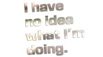 I HAVE NO IDEA WHAT I'M DOING - kolory - chrom