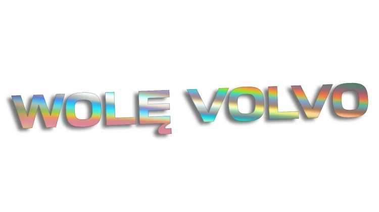 Naklejka samochodowa z napisem Wolę Volvo - humorystyczny akcent dla właścicieli Volvo holograficzna