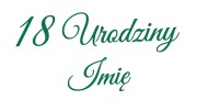 naklejka-18-urodziny-imie-zielona.jpg