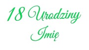 naklejka-18-urodziny-imie-zielona-neon.jpg