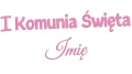 naklejka-I-komunia-swieta-imie-jasny-rozowy.jpg