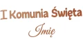 naklejka-I-komunia-swieta-imie-miedziana.jpg