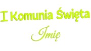 naklejka-I-komunia-swieta-imie-zolta-neon.jpg