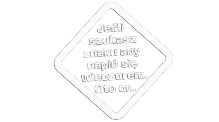 naklejka-jesli-szukasz-znaku-aby-napic-sie-wieczorem-oto-on-biala.jpg