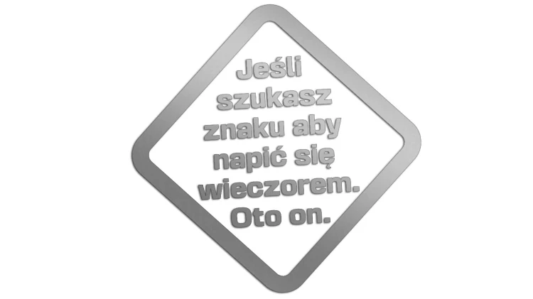 naklejka-jesli-szukasz-znaku-aby-napic-sie-wieczorem-oto-on-srebrna.jpg