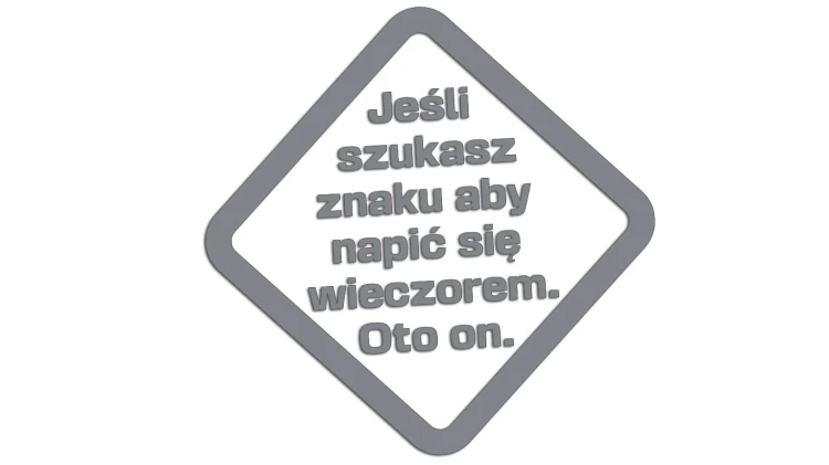 naklejka-jesli-szukasz-znaku-aby-napic-sie-wieczorem-oto-on-szara.jpg