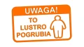naklejka-uwaga-to-lustro-pogrubia-pomaranczowa.jpg