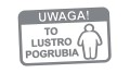 naklejka-uwaga-to-lustro-pogrubia-szara.jpg