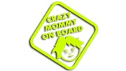 Naklejka Crazy Mommy on Board Szalona Mama na pokładzie - śmieszna wlepka na auto dla mamy - żółty neon