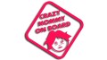 Naklejka Crazy Mommy on Board Szalona Mama na pokładzie - śmieszna wlepka na auto dla mamy - różowy neon