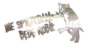 naklejka-nie-sprzedam-bede-robil-kot-mechanik-chrom.jpg