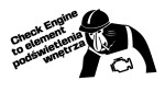 NOSACZ JANUSZ - CHECK ENGINE TO ELEMENT PODŚWIETLENIA WNĘTRZA - kolory - połysk/mat
