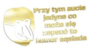 naklejka-janusz-nosacz-przy-tym-aucie-jedyne-co-moze-sie-zepsuc-to-humor-sasiada-zloty-chrom.jpg
