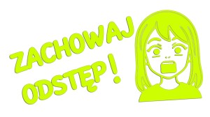 Naklejka ZACHOWAJ ODSTĘP - ANIME MANGA - kolory neonowe