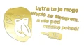 Naklejka Janusz Nosacz - Lytra to ja mogę wypić - złoty chrom